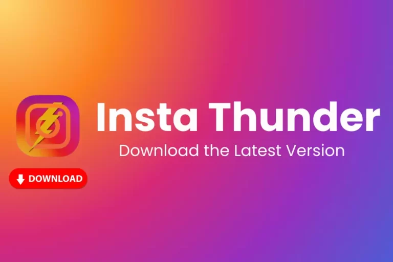 Download Insta Thunder APK V16